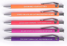 Load image into Gallery viewer, Funny Dog/Cat People Pens, A snarky gag gift for pet owners
