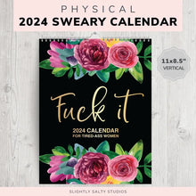 Load image into Gallery viewer, 2024 Calendar For Tired-Ass Women
