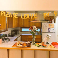 Load image into Gallery viewer, 3 pieces Please Leave By 9 Party Banner
