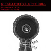 Load image into Gallery viewer, Electric Drill Chain Nail Gun Adapter
